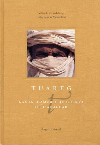 TUAREG, CANTS D´AMOR I DE GUERRA DE L´AHAGGAR | 9788488811493 | BERTRAN ROSSELL, TERESA