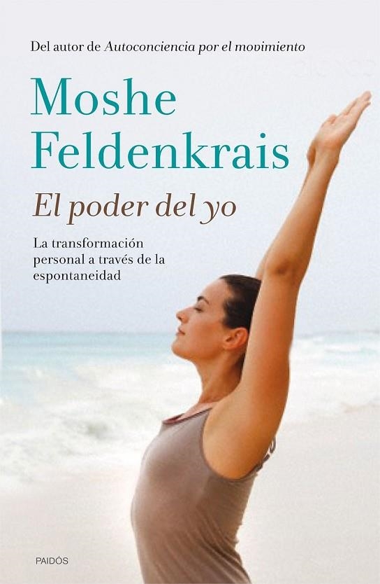 PODER DEL YO EL | 9788449330933 | MOSHE FELDENKRAIS