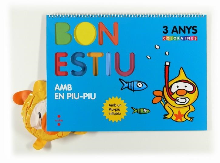 BON ESTIU AMB EN PIU-PIU 3 ANYS COLORAINES | 9788466129237 | EQUIP EDITORIAL CRUÏLLA,