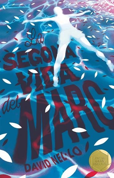 LA SEGONA VIDA DEL MARC | 9788466145473 | NEL·LO COLOM, DAVID