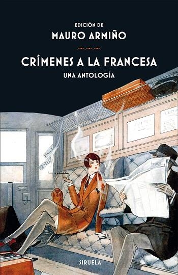 CRÍMENES A LA FRANCESA | 9788417454548 | BALZAC, HONORÉ DE / APOLLINAIRE, GUILLAUME / BLOY, LÉON / DUMAS, ALEXANDRE / MÉRIMÉE, PROSPER / LEBL