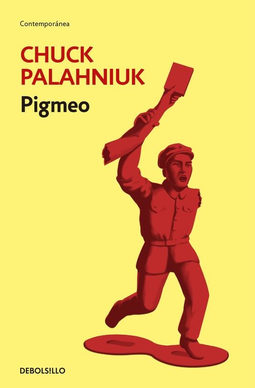 PIGMEO | 9788499895598 | PALAHNIUK, CHUCK