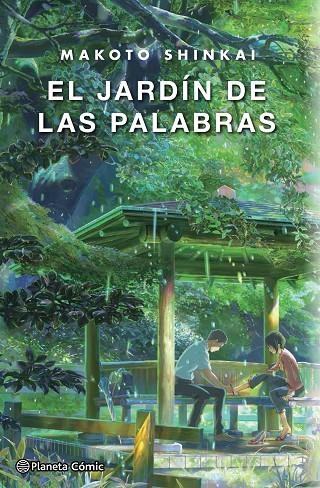 EL JARDÍN DE LAS PALABRAS (NOVELA) | 9788491469902 | SHINKAI, MAKOTO