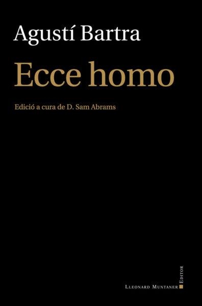 ECCE HOMO | 9788417153502 | BARTRA, AGUSTI