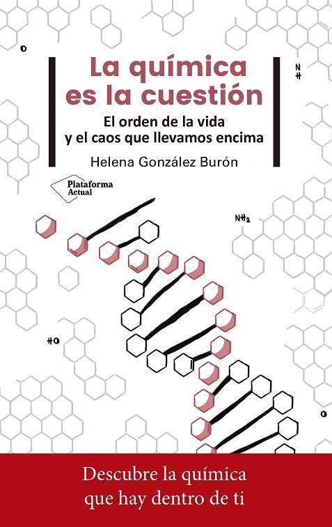 LA QUÍMICA ES LA CUESTIÓN | 9788417376765 | GONZÁLEZ BURÓN, HELENA