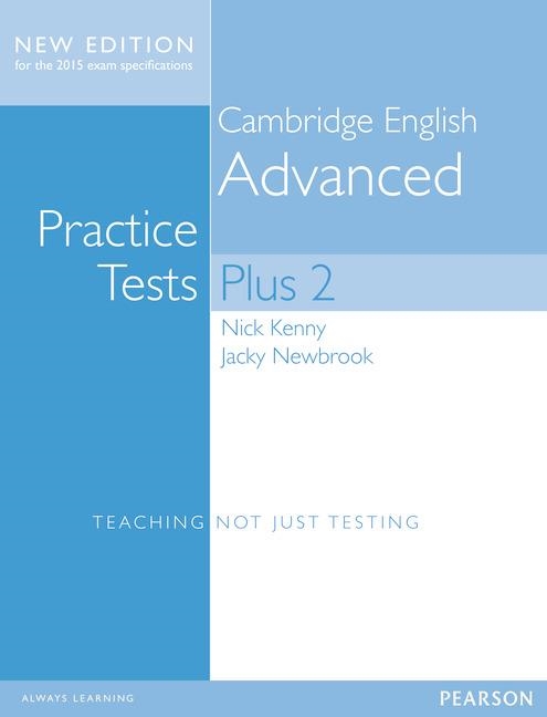 CAMBRIDGE ADVANCED VOLUME 2 PRACTICE TESTS PLUS NEW EDITION STUDENTS' BOOK WITHO | 9781447966210 | KENNY, NICK / NEWBROOK, JACKY