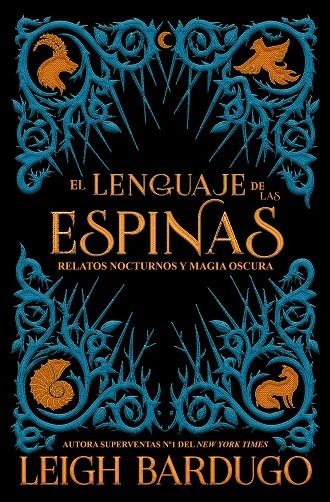 EL LENGUAJE DE LAS ESPINAS | 9788417390600 | BARDUGO, LEIGH