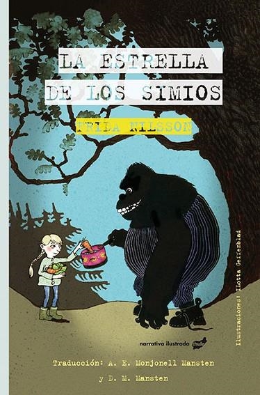 LA ESTRELLA DE LOS SIMIOS | 9788416817382 | FRIDA NILSSON