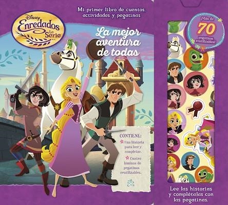 ENREDADOS. LA SERIE. LA MEJOR AVENTURA DE TODAS | 9788416917501 | DISNEY