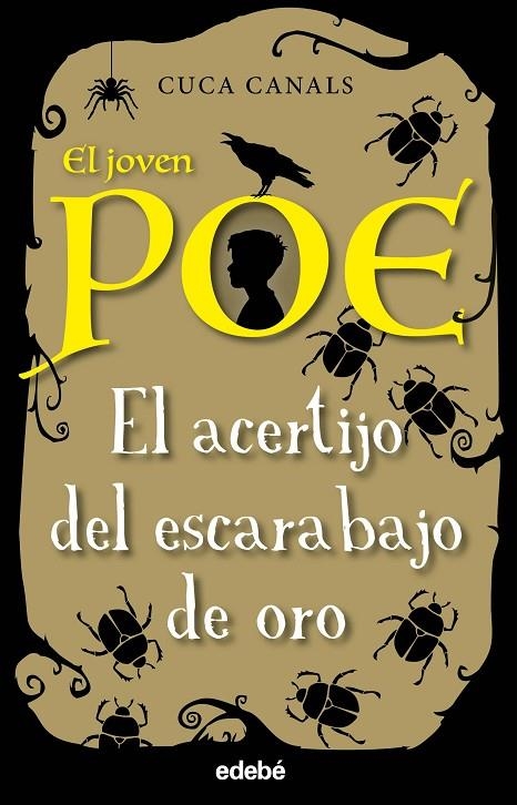 EL JOVEN POE 5: EL ACERTIJO DEL ESCARABAJO DE ORO | 9788468338644 | CANALS, CUCA / SEUDÓNIMO