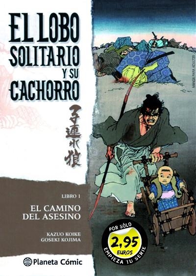 LOBO SOLITARIO Nº1 2,95 | 9788491733645 | KOIKE, KAZUO / KOJIMA, GOSEKI