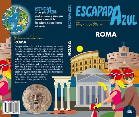 ROMA ESCAPADA GUIA AZUL | 9788417368814 | INGELMO, ÁNGEL