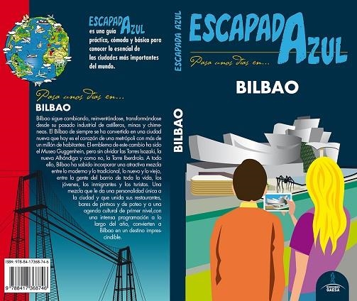 BILBAO ESCAPADA GUIA AZUL | 9788417368746 | MONREAL, MANUEL