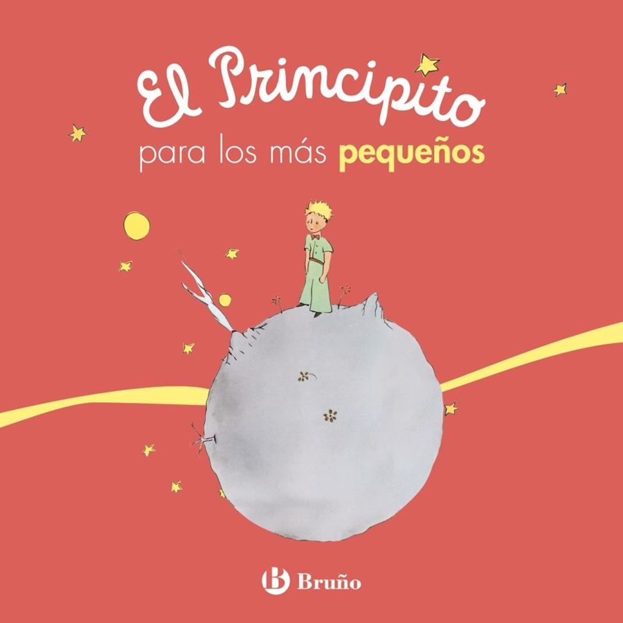 EL PRINCIPITO PARA LOS MÁS PEQUEÑOS | 9788469624722 | DE SAINT-EXUPÉRY, ANTOINE