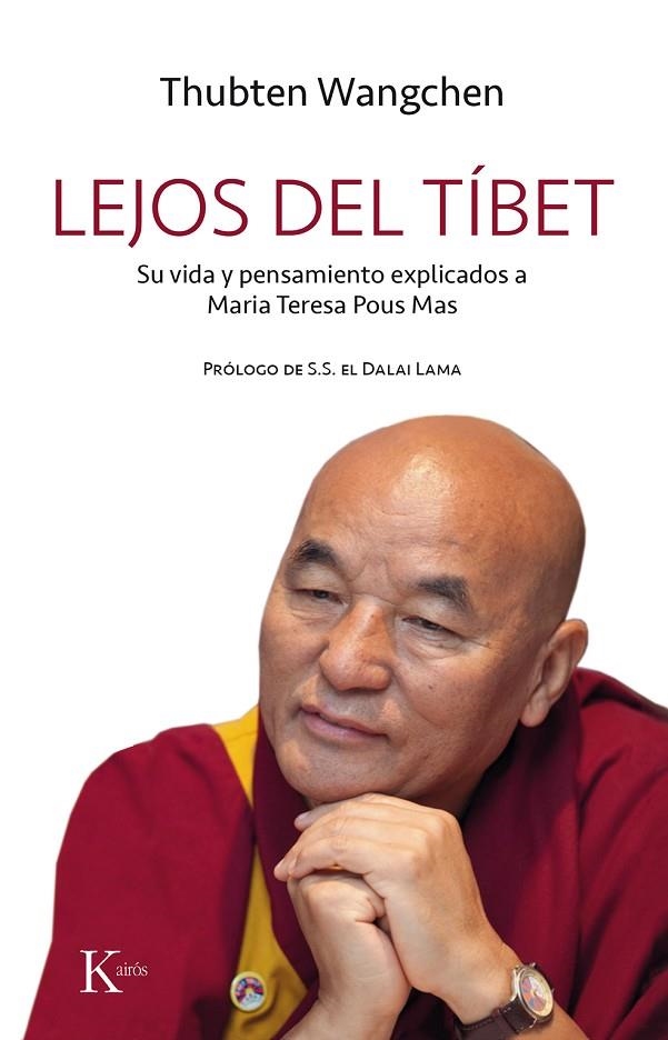 LEJOS DEL TÍBET | 9788499886497 | WANGCHEN, THUBTEN / POUS MAS, MARIA TERESA