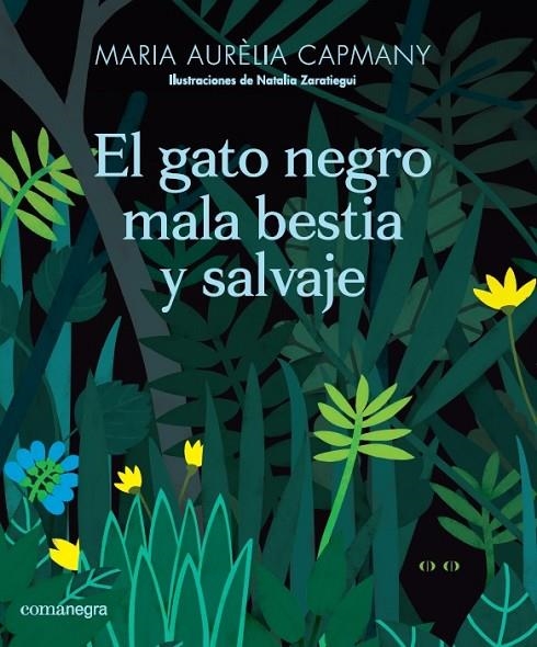 EL GATO NEGRO MALA BESTIA Y SALVAJE | 9788417188665 | CAPMANY FARNÉS, MARIA AURÈLIA