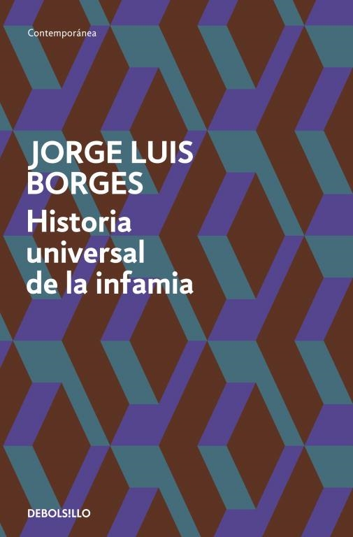 HISTORIA UNIVERSAL DE LA INFAMIA | 9788499089492 | BORGES, JORGE LUIS