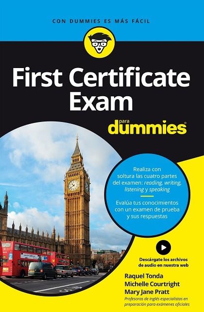 FIRST CERTIFICATE EXAM PARA DUMMIES | 9788432904974 | PRATT, MARY JANE / COURTRIGHT, MICHELLE / TONDA, RAQUEL