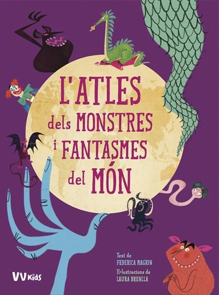 ATLES DELS MONSTRES I FANTASMES DEL MON (VVKIDS) | 9788468259413 | MAGRIN, FEDERICA / BRENLLA, LAURA