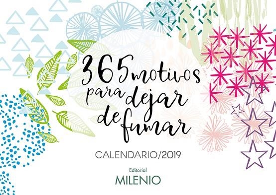 CALENDARIO 2019 365 MOTIVOS PARA DEJAR DE FUMAR | 9788497438285 | ABELLA PONS, FRANCESC