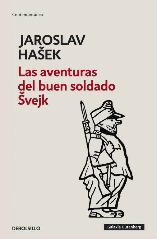 AVENTURAS DEL BUEN SOLDADO, LAS | 9788499082493 | HASEK, JAROSLAV