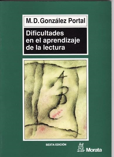 DIFICULTADES EN EL APRENDIZAJE DE LA LECTURA | 9788471124166 | GONZALEZ PORTAL, M.D.