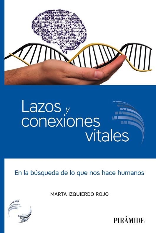 LAZOS Y CONEXIONES VITALES | 9788436840131 | IZQUIERDO ROJO, MARTA