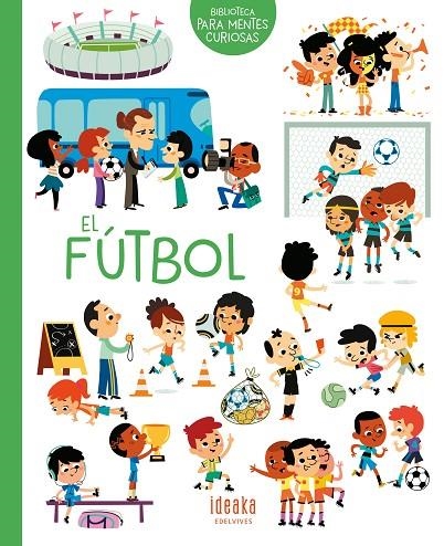 EL FÚTBOL | 9788414016657 | SARRAZIN, AURÉLIE