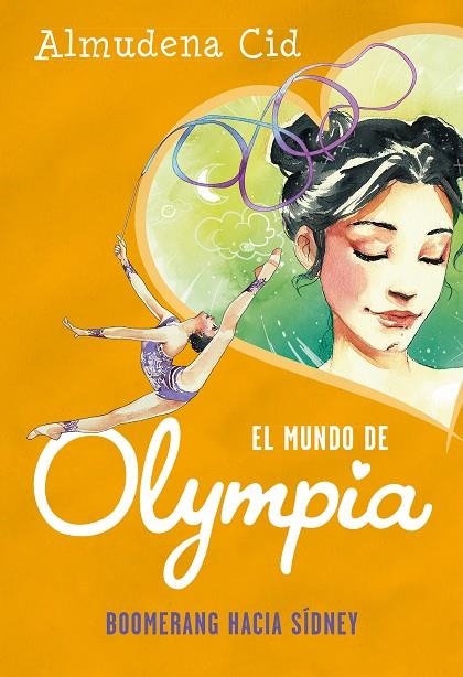 BOOMERANG HACIA SÍDNEY (EL MUNDO DE OLYMPIA 3) | 9788420487335 | CID, ALMUDENA