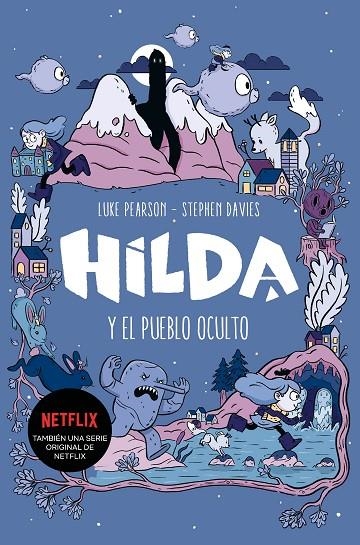 HILDA Y EL PUEBLO OCULTO | 9788417460785 | PEARSON, LUKE / DAVIES, STEPHEN