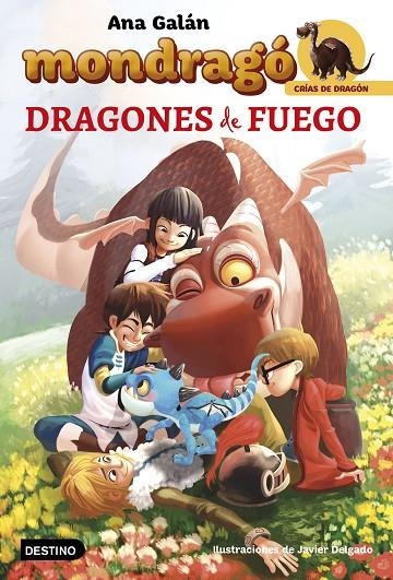 MONDRAGÓ, DRAGONES DE FUEGO | 9788408160052 | ANA GALÁN