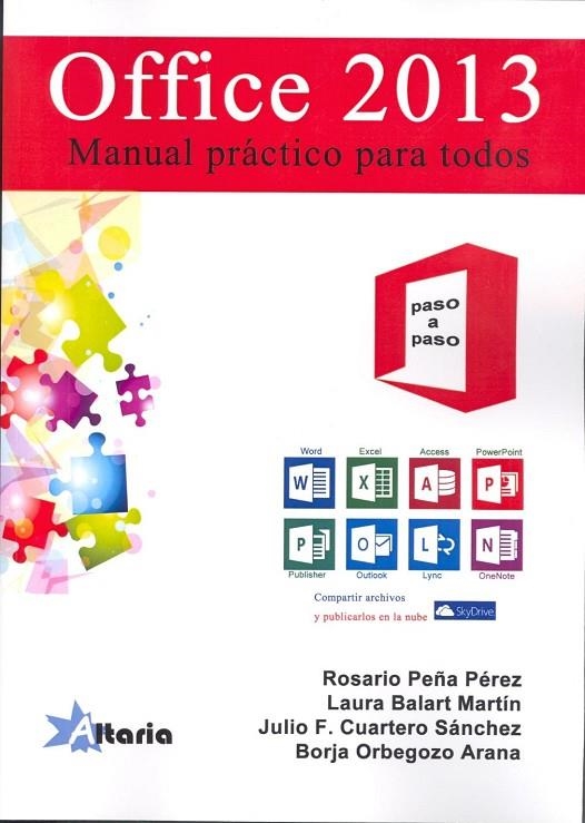 OFFICE 2013 MANUAL PRACTICO PARA TODOS | 9788493960797 | VVAA