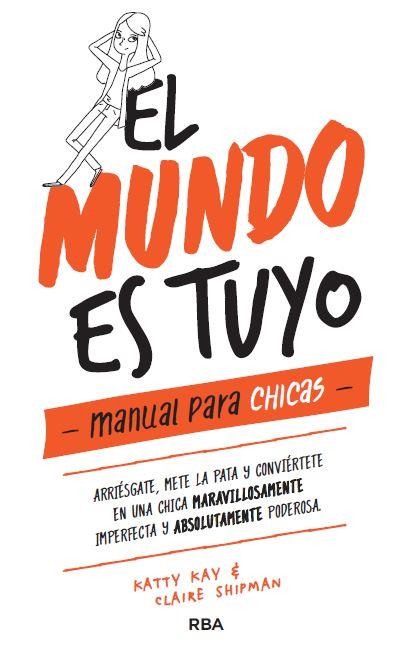 EL MUNDO ES TUYO | 9788427215405 | KEY , KATTY / SHIPMAN , CLAIRE