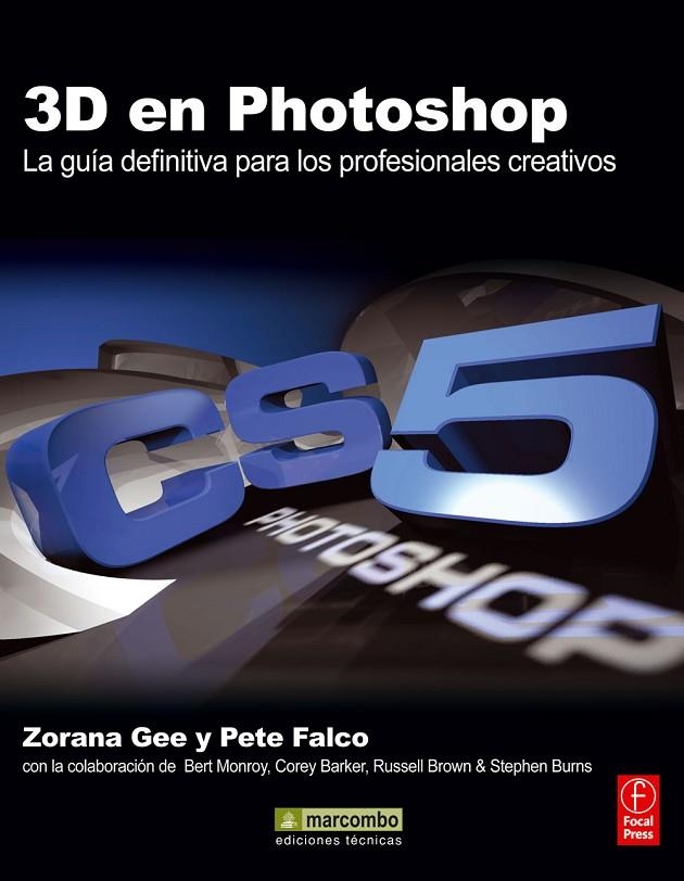 3D EN PHOTOSHOP LA GUIA DEFINITIVA PARA LOS PROFESIONALES C | 9788426717573 | GEE, ZORANA / FALCO, PETE