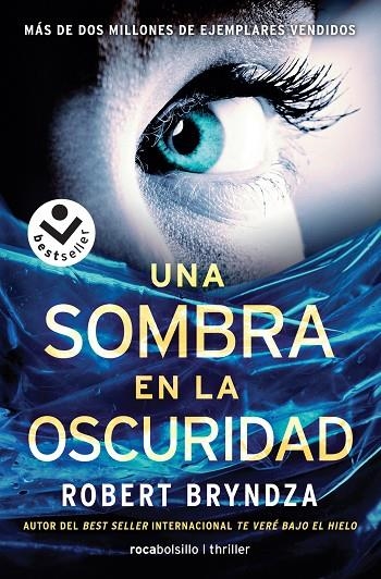 UNA SOMBRA EN LA OSCURIDAD | 9788416240845 | BRYNDZA, ROBERT