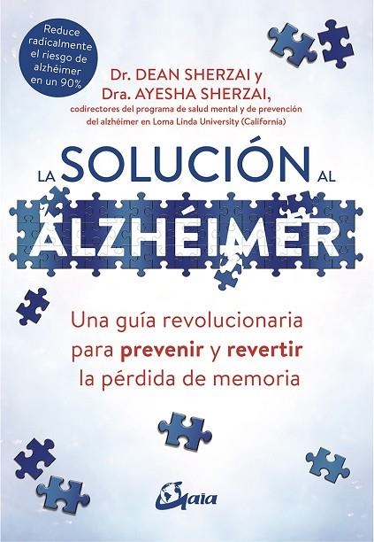 LA SOLUCIÓN AL ALZHÉIMER | 9788484457329 | SHERZAI, DEAN / SHERZAI, AYESHA