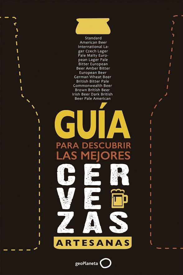 GUÍA PARA DESCUBRIR LAS MEJORES CERVEZAS ARTESANAS  (AMPLIADA Y ACTUALIZADA) | 9788408165736 | CASTELLS ENCINAS, IVÓ / BUENACHE ZARAGOZA, GONZALO / FERMUN, DANIEL