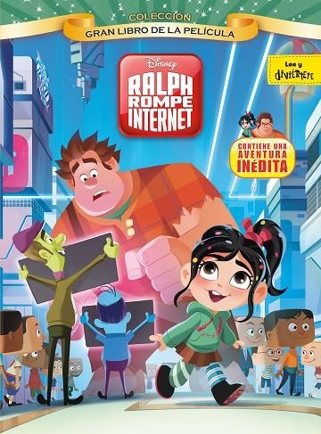 RALPH ROMPE INTERNET. GRAN LIBRO DE LA PELÍCULA | 9788417529147 | DISNEY