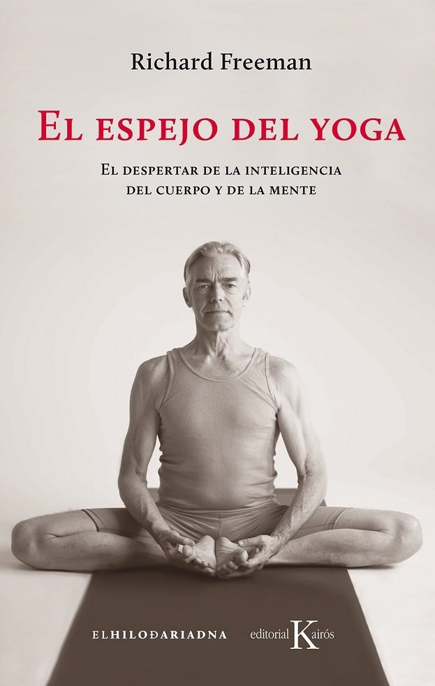 EL ESPEJO DEL YOGA | 9788499886541 | FREEMAN, RICHARD