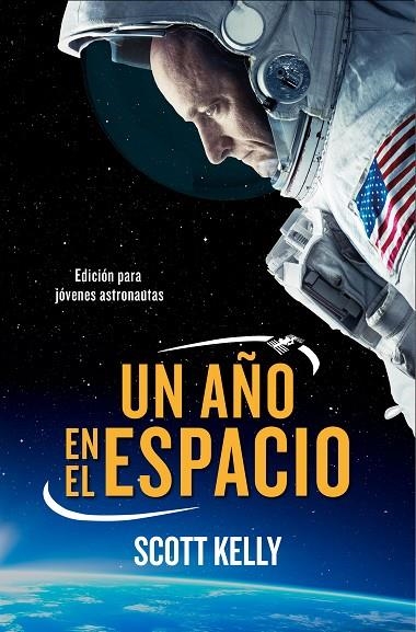 UN AÑO EN EL ESPACIO | 9788490439524 | KELLY, SCOTT