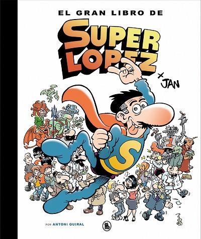 EL GRAN LIBRO DE SUPERLÓPEZ | 9788402421609 | JAN,