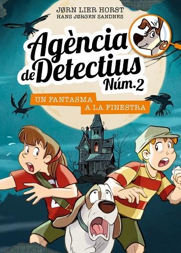 AGÈNCIA DE DETECTIUS NÚM. 2 - 10. UN FANTASMA A LA FINESTRA | 9788424663636 | HORST, JORN LIER