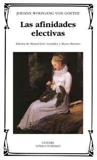 AFINIDADES ELECTIVAS, LAS | 9788437617237 | GOETHE, JOHANN WOLFGANG VON