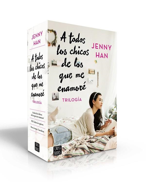 ESTUCHE TRILOGÍA A TODOS LOS CHICOS DE LOS QUE ME ENAMORÉ | 9788408201601 | HAN, JENNY