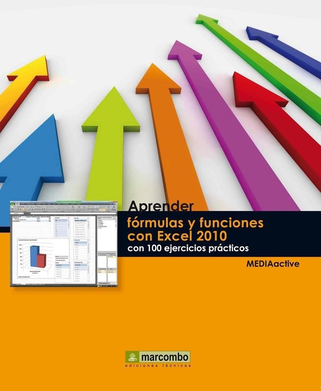 APRENDER FORMULAS Y FUNCIONES CON EXCEL 2010 | 9788426718198 | , MEDIAACTIVE