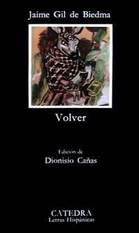 VOLVER | 9788437608792 | GIL DE BIEDMA, JAIME