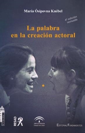 PALABRA EN LA CREACION ACTORAL , LA | 9788424507817 | OSIPOVNA  KNEBEL, MARIA