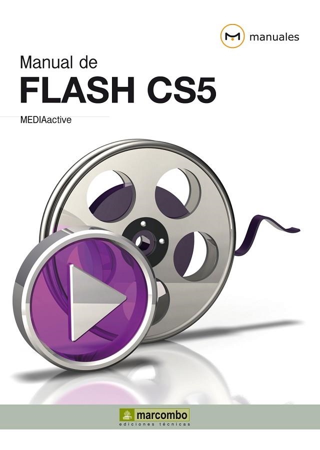 MANUAL DE FLASH CS5 | 9788426717009 | MEDIAACTIVE