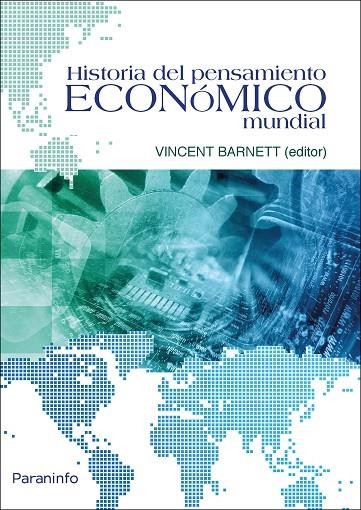 HISTORIA DEL PENSAMIENTO ECONÓMICO MUNDIAL | 9788428338097 | BARNETT (EDITOR) , VINCENT