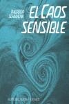 CAOS SENSIBLE, EL | 9788485370672 | SCHWENK, THEODOR